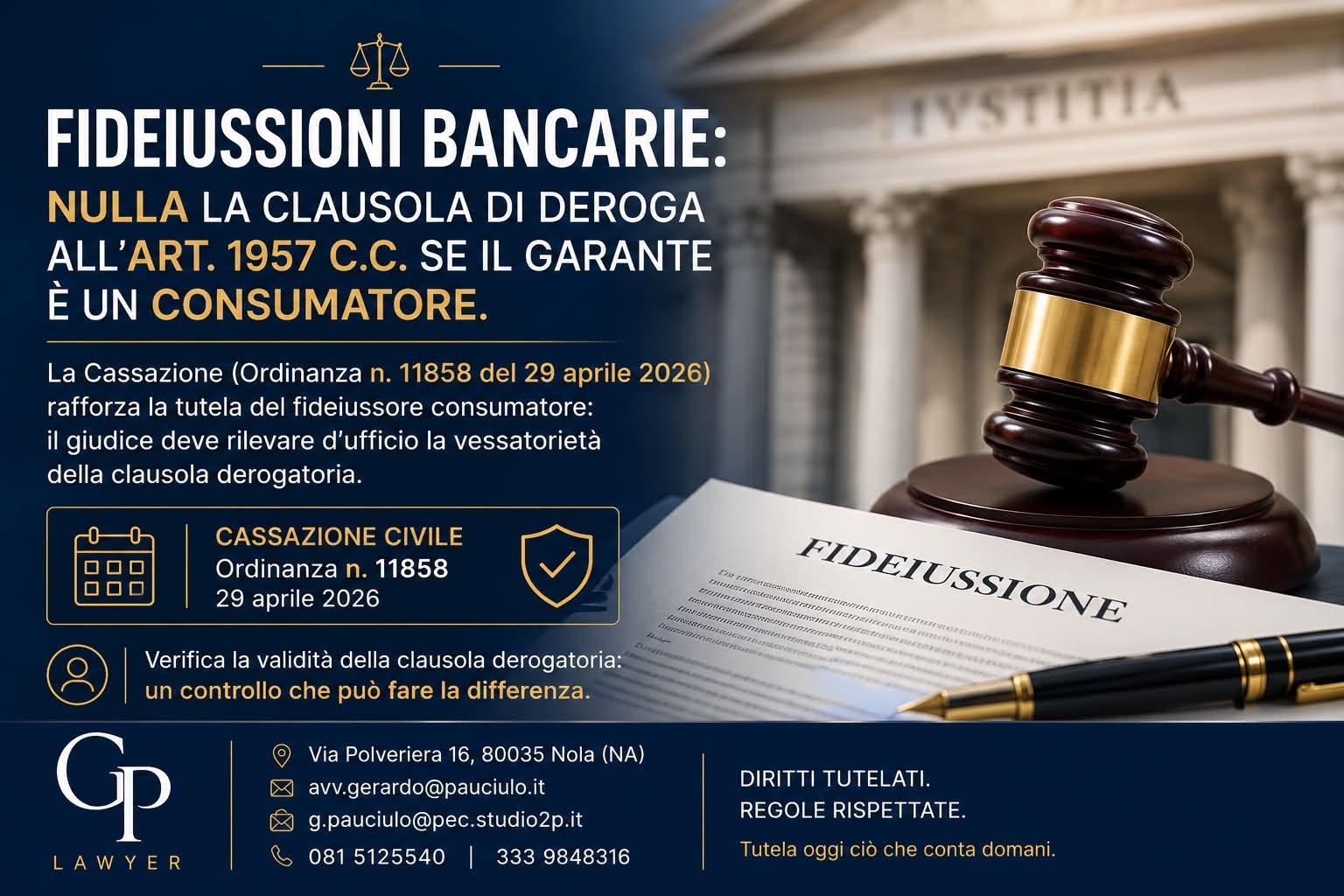 Fideiussioni bancarie e clausola di deroga all’articolo 1957 del codice civile