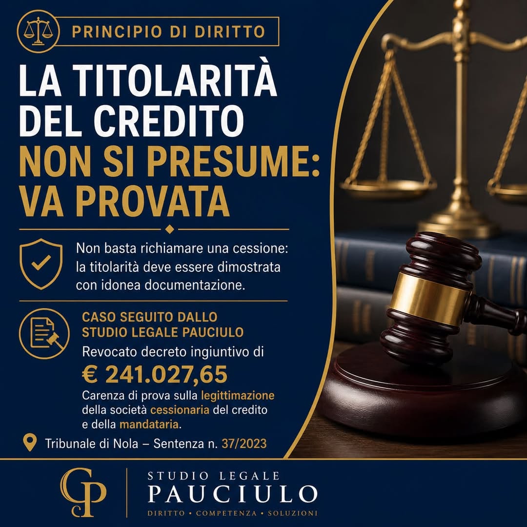 Titolarità del credito e revoca di un decreto ingiuntivo del Tribunale di Nola